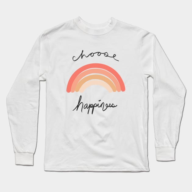 Choose Happiness Minimal Modern Art Shirt and Decor Long Sleeve T-Shirt by Lunar Scrolls Design